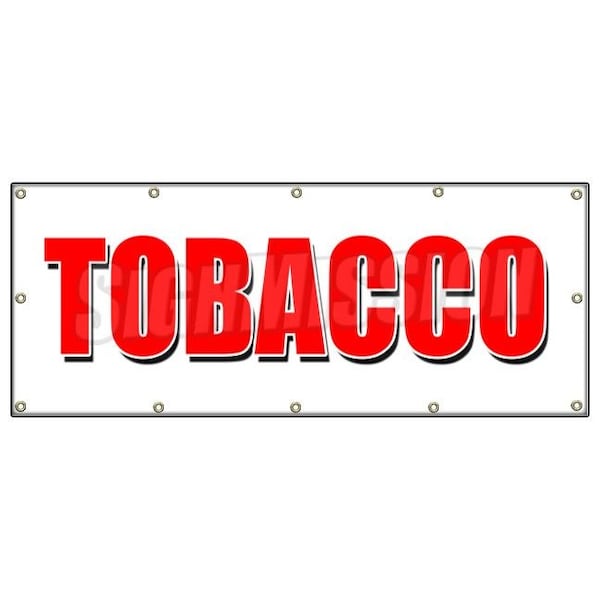 Signmission TOBACCO BANNER SIGN cigarettes cigar cigs pipes vape smoke tobacconist B-120 Tobacco - main